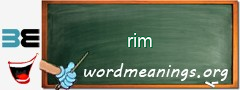 WordMeaning blackboard for rim